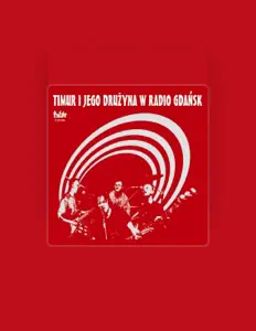Listen to Timur i jego drużyna, watch music videos, read bio, see tour dates & more!