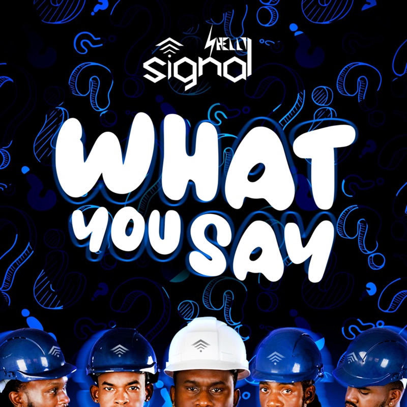 What YOU Say