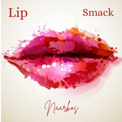 Lip Smack - Single