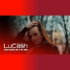 LuCash Music - Daca barfa ar fi pe bani