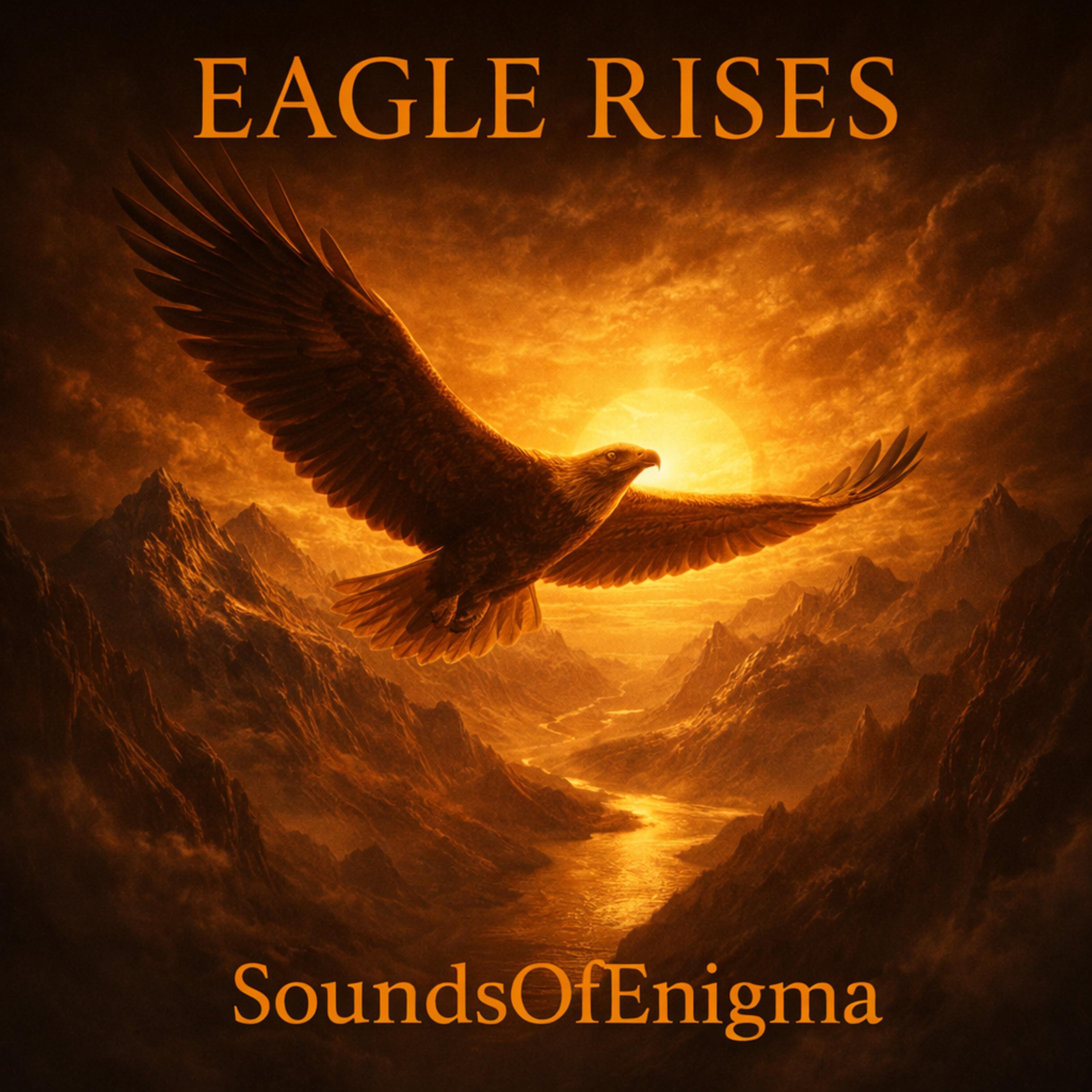 Eagle Rises - Single