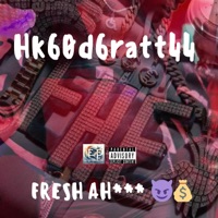 Fresh As Hell - Single - Hk6od6ratt 44