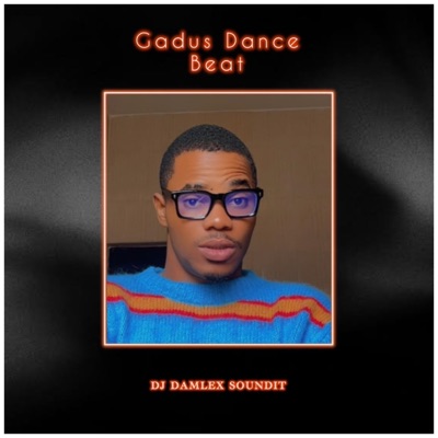 9jasoundhitmusic - Gadus Dance Beat
