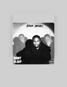 Listen to Loux Bvnks, watch music videos, read bio, see tour dates & more!
