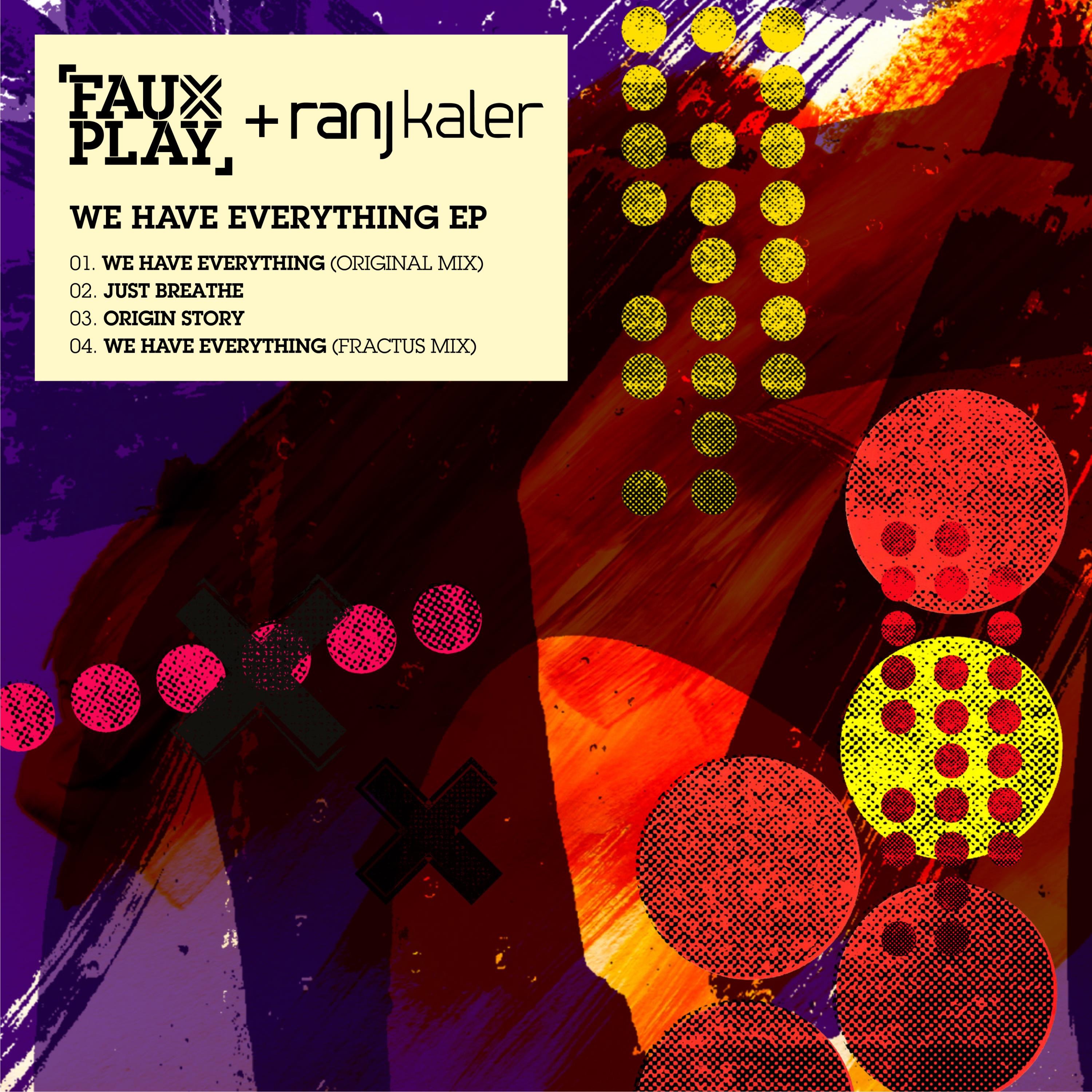 We Have Everything - EP