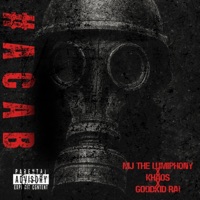 ACAB (feat. Khaos & Good Kid Rai) - Single - MJ The Lumiphony