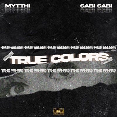 True colors (feat. SABI SABI) - Single