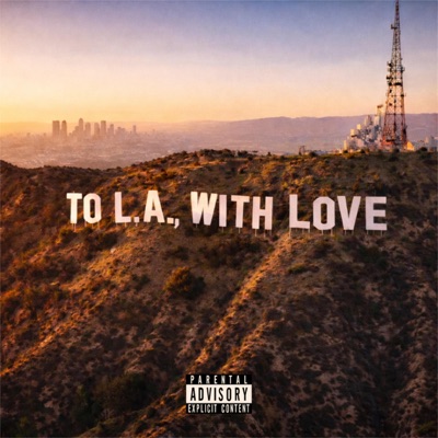 To L.A., With Love