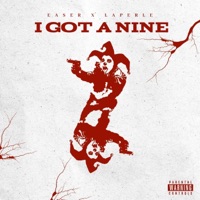 I Got A Nine (feat. Laperle) - Single - Easer