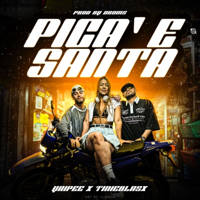 Pica' e Santa (feat. Tinieblasx) - Single