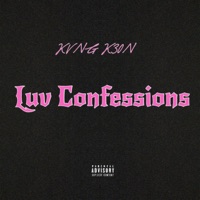 Luv Confessions - Single - KVNG K30N