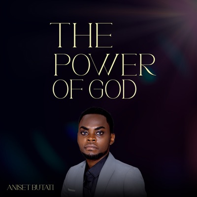 The Power of God