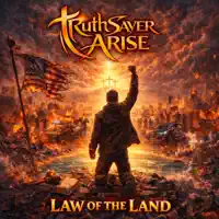 Law of the Land — TruthSayer Arise
