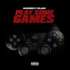 Play Some Games - Single