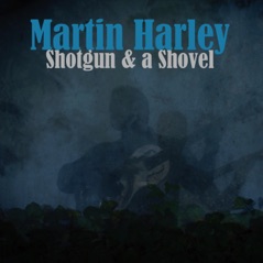 Shotgun and a Shovel - Single