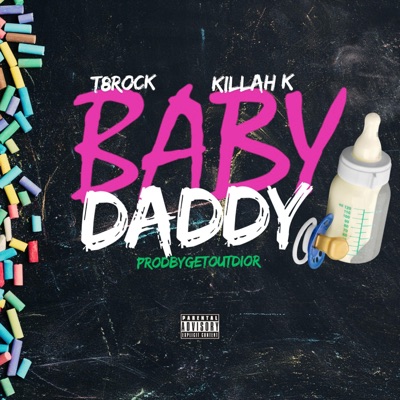 Babydaddy (feat. Killah K) - Single