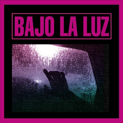 Bajo La Luz - Single