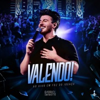 Valendo! (Ao Vivo em Foz do Iguaçu) - Gabriel Smaniotto