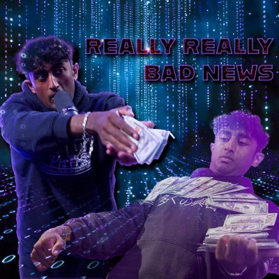 Really Really Bad News - Single