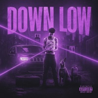 Down Low - Single - DrxpShadxw