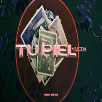 Tu Piel - Single