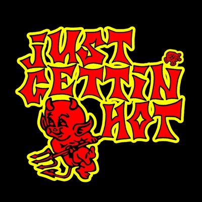 Just Gettin' Hot - EP