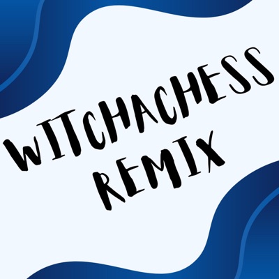 witchachess (feat. bmack, Liljay, JTarr & dane) [REMIX] - Single
