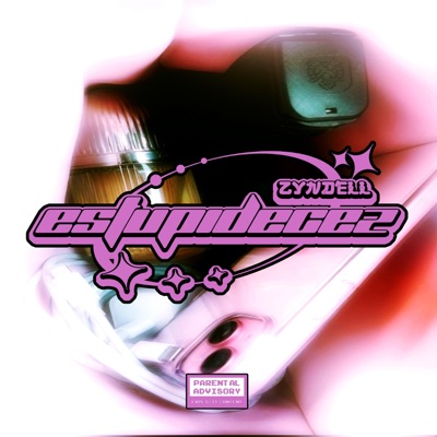 ESTUPIDECEZ - Single