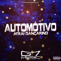 Automotivo Atrai Dançarino (feat. MC Flavinho & Gw) - Single - DJ GW5