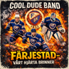 Cool Dude Band - F&auml;rjestad - V&aring;rt Hj&auml;rta Brinner bild