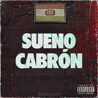 Sueño Cabrón - Single