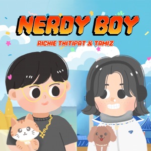 NERDY BOY (feat. Richie Thitipat) [Korean Version]