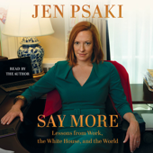 Say More (Unabridged) - Jen Psaki Cover Art