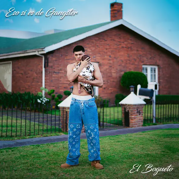 El Bogueto – Eso Si Es De Gangster (2026)