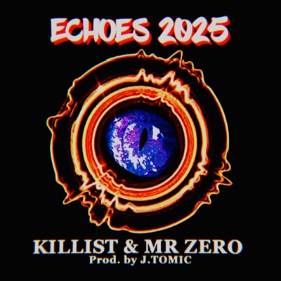 Echoes 2025 (feat. MR ZER0) - EP