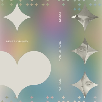 Heart Chained (feat. Master Peace & No Rome) - Single