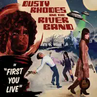 Keys To The Truck — Dusty Rhodes & The River Band