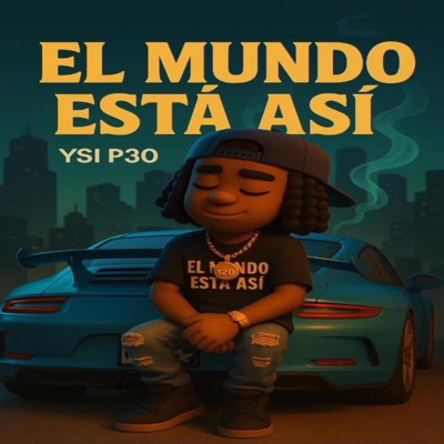 El Mundo Está Así - Single