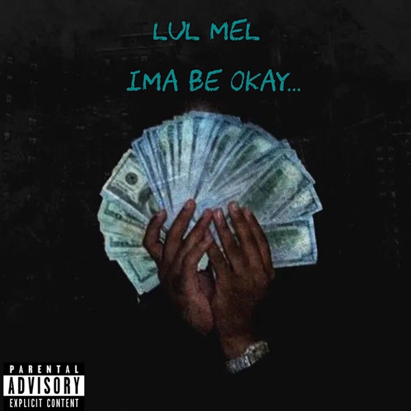 ima be okay