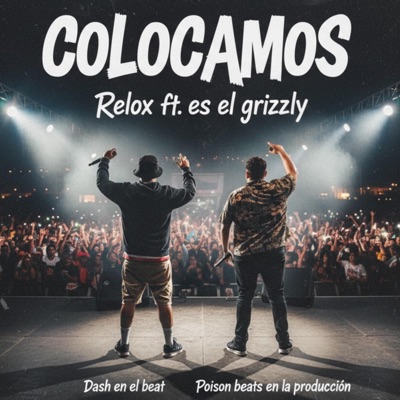 Colocamos (feat. Es el Grizzly) - Single