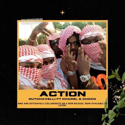 Action (feat. Dutchavelli & Choco) - Single