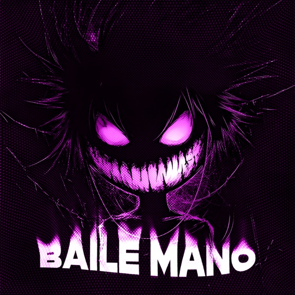 BAILE MANO - EP