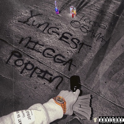 Youngest Nigga Poppin - Single