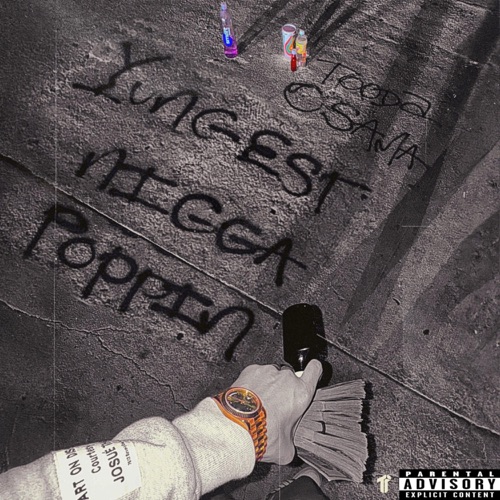 Youngest N***a Poppin - Single