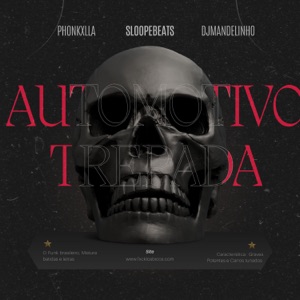 AUTOMOTIVO TREPADA (feat. Fxcklosbicos)