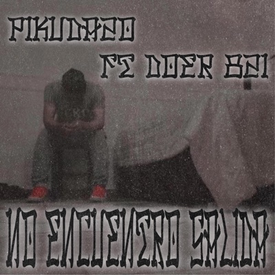 No encuentro salida (feat. Doer 821) - Single