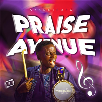 Praise Avenue - EP