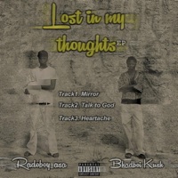 Lost In My Thought (feat. Bhadboi Kush) - Single - Radoboy_asa