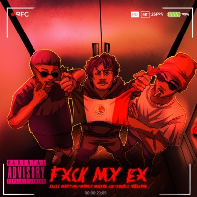 Fuck My Ex (feat. Savii Montana & Edboii Corleone) - Single