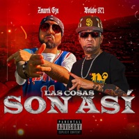 Las cosas son así (feat. El Zmarck Gzn) - Single - Bolado 821